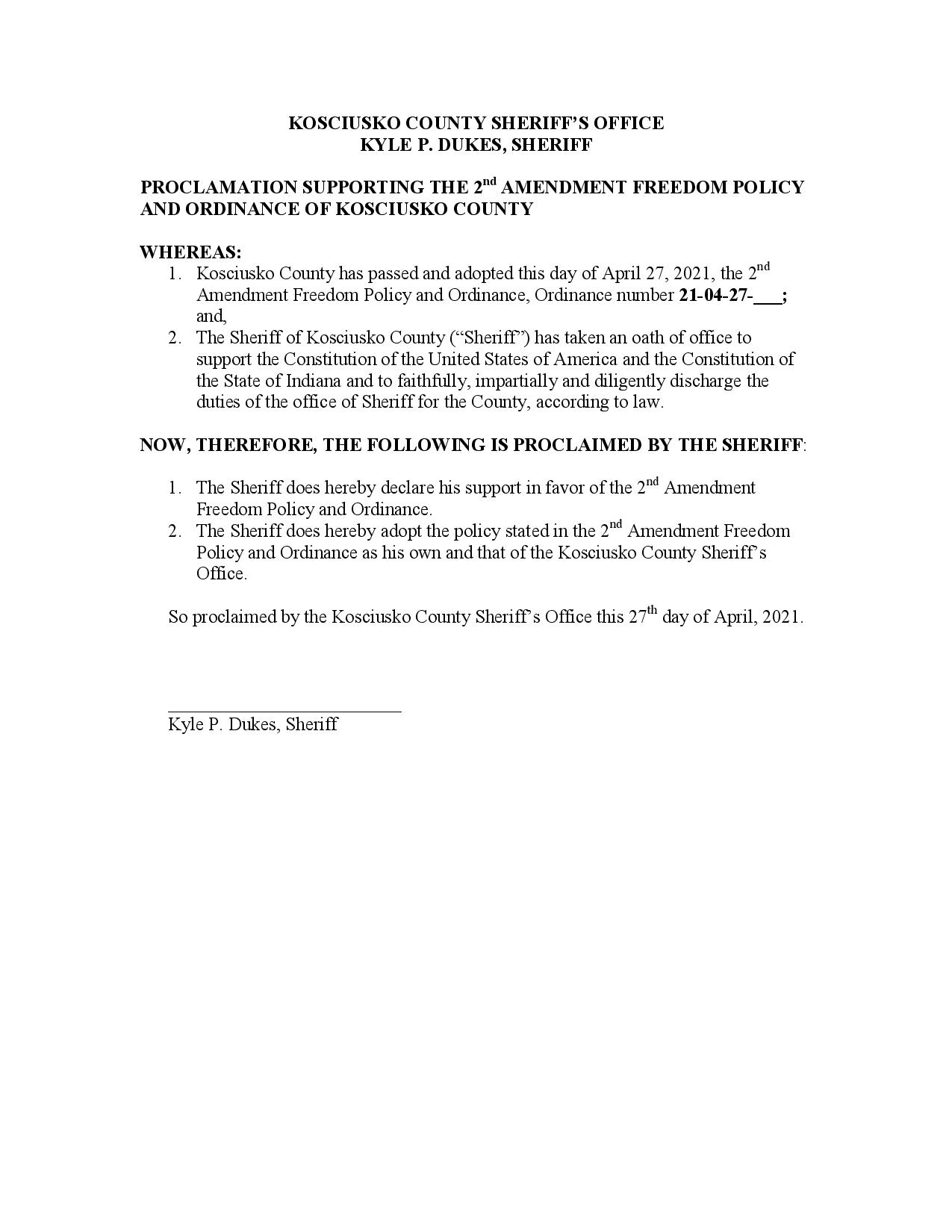 Kosciusko County Sheriff's Office Proclamation Supporting the 2nd Amendment Freedom Policy and Ordinance of Kosciusko County