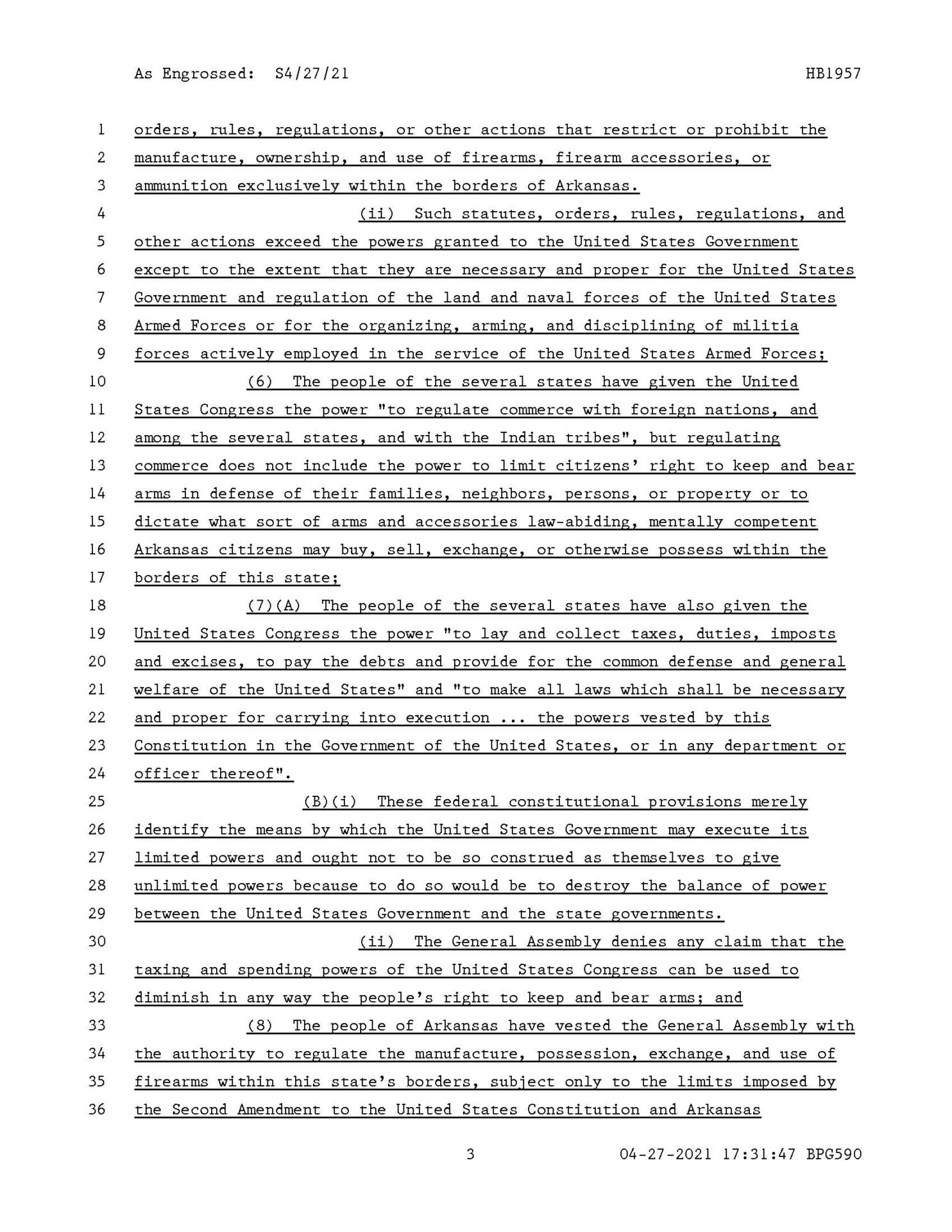 Arkansas Act1012 - CONCERNING THE ENFORCEMENT OF FEDERAL FIREARM BANS WITHIN THE STATE OF ARKANSAS - CONCERNING STATE CONSTITUTIONAL RIGHTS Page 3
