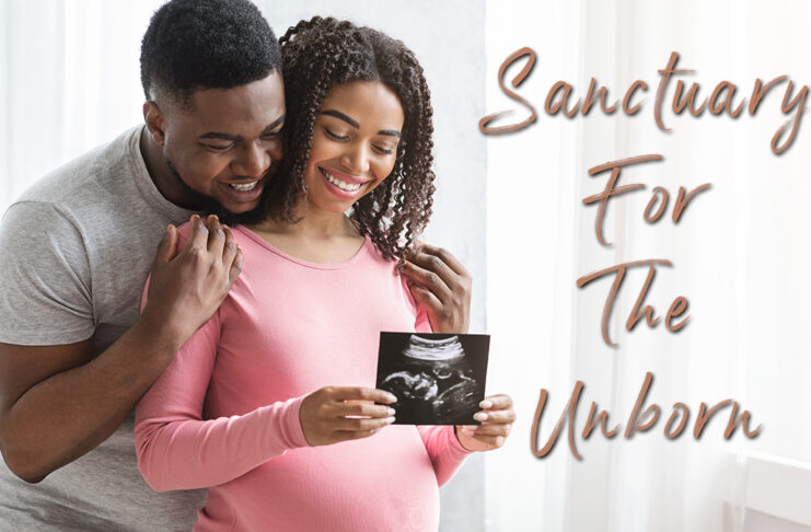 Picture of a mother holding an ultrasound while father hugs mother- text reads: Sanctuary for the Unborn